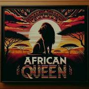 African Queen Techno House Remix