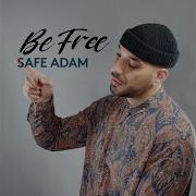 Safe Adam Be Free