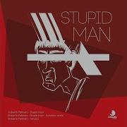 Stupid Man Kolombo Remix Roberto Palmero