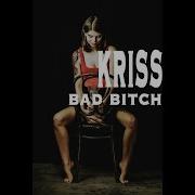 Kriss Bad B Ch Prod Harutune