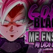 Goku Black Me Enseñó Mi Lado Oscuro Rap Ivangel Music Prd Hollywood Legend