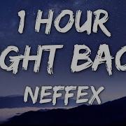 1 Hour Neffex Fight Back