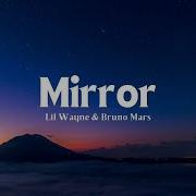 Lil Wayne Mirror Ft Bruno Mars Lyric Music Now