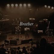 Brother Acoustic Live Needtobreathe