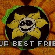 Your Best Friend Remix Undertale