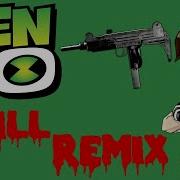 Ben 10 Drill Remix Prod By Canvas Prod By Canvas