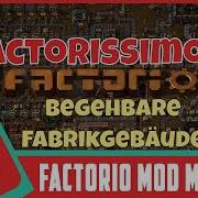 Factorio Mod Monday Episode 009 Factorissimo 2 Deutsch By Seeno