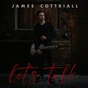 James Cottriall Fall On Me