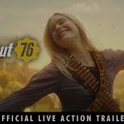 Fallout 76 Official Live Action Trailer