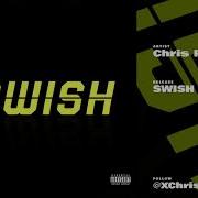 Swish Chris Patrick