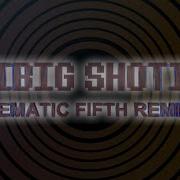 Big Shot Dnb Rock Remix