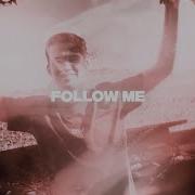 Devin Wild E Life Follow Me