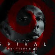 21 Savage Spiral Official Audio 21 Savage