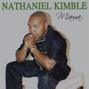 Nathaniel Kimble I M Ready