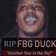 St Veezy Another Star In The Sky Rip Fbg Duck Fbg Duck Tribute