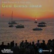 Ivan Roudyk God Bless Ibiza