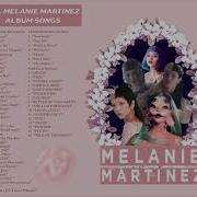 Melanie Martinez Album