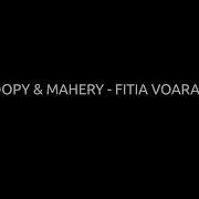 Poopy Mahery Fitia Voarara Mihaino Hira Gasigasy