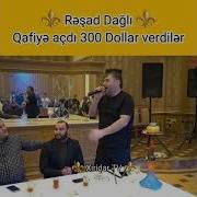 Rəşad Dağlı Gafiyə