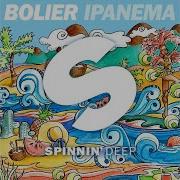 Ipanema Extended Mix Bolier