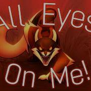 All Eyed On Me Mapleshade