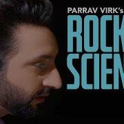 Rocket Science Live Parrav Virk And Lakhi Ghumaan