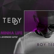 Boy Teddy Dona Da Minha Life Feat Jay Kim Juvencio Luyiz