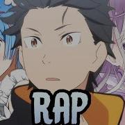 Again Re Zero Rap Feat Mcgwire Lulunarina Rustage