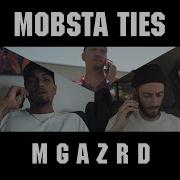 Mobsta Ties