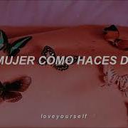 Maná Mariposa Traicionera Letra Loveyourself