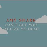 Amy Shark Can T Get You Outta My Head