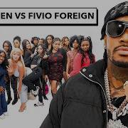 20 Women Vs 1 Rapper Fivio Foreign Noluvmar