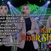 Alamate Anak Sholeh Full Album Religi Terbaru Om Adella 2023 Anf Audio