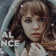 Vocal Trance 2024 Vocal Trance 2024 The Best Of Vocal Trance Playlist 3