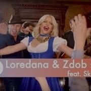 Loredana Zdob Si Zdub Feat Skizzo Skillz La Carciuma De La Drum