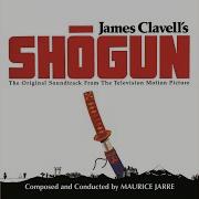 Shogun From The Quot Shōgun Quot Soundtrack Maurice Jarre