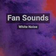 Fan Study Sound White Noise To Increase Focus With No Fade White