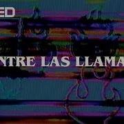 Entre Las Llamas Hillsong United Hillsong En Español