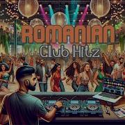 Romanian Club Hits Mix Part 1 Ambit