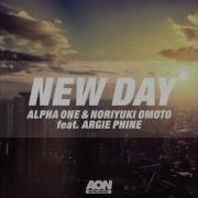 New Day Feat Argie Phine Alpha One Noriyuki Omoto