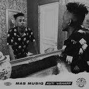 Mas Musiq Ntwana Yam Official Audio Feat Young Stunna Bongza Nkulee501 Skroef 28 The King Of Amapiano