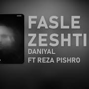 Reza Pishro Fasle Zeshti Feat Reza Pishro