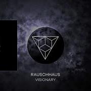 Visionary Rauschhaus