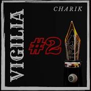 Vigilia 2 Charik