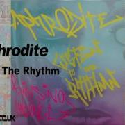 Aphrodite Listen To The Rhythm 432Hz