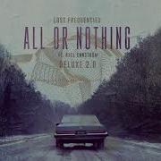 All Or Nothing Feat Axel Ehnström Lost Frequencies