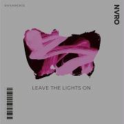 Nvro Leave The Lights On