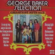 George Baker Selection Lady Of The River