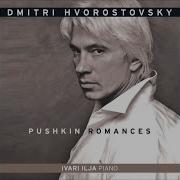 7 Poems Op 33 No 3 Ya Vas Ljubil I Loved You Dmitri Hvorostovsky Ivari Ilja