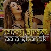 Nancy Ajram على شانك Aala Shanak